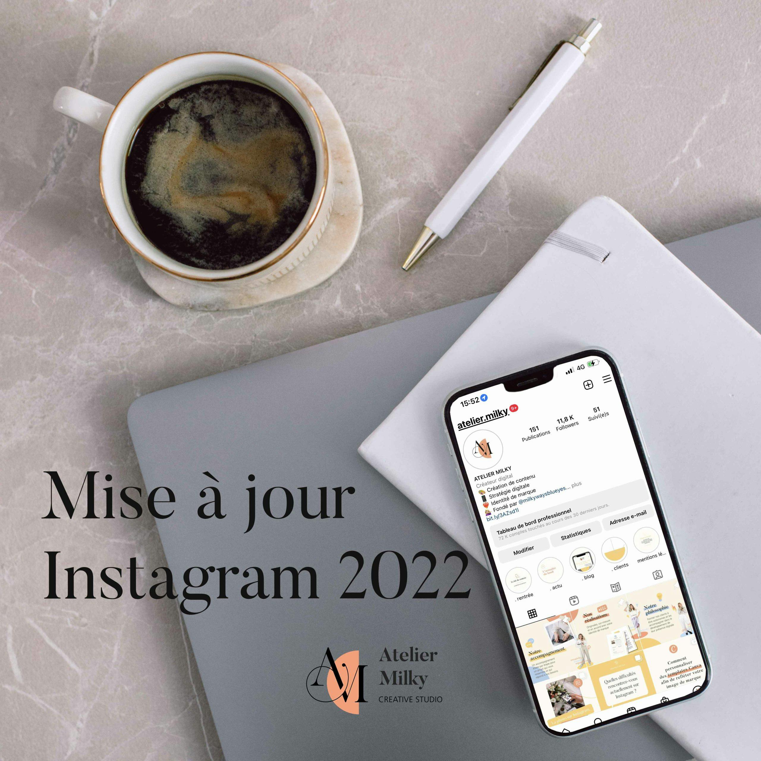 Mise à jour Instagram 2022